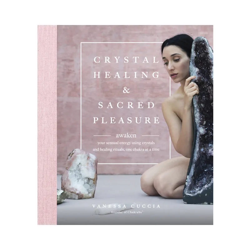 Crystal Healing & Sacred Pleasure