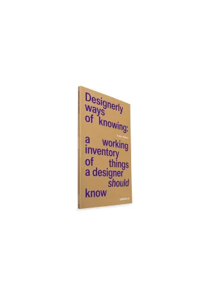 Designerly Ways of Knowing