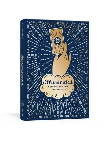 Illuminated: A Journal for Your Tarot Practice