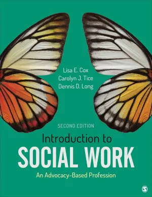 Introduction to Social Work: An Advocacy-Based Profession [Book]