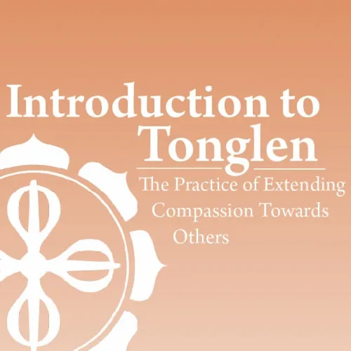 Introduction to Tonglen