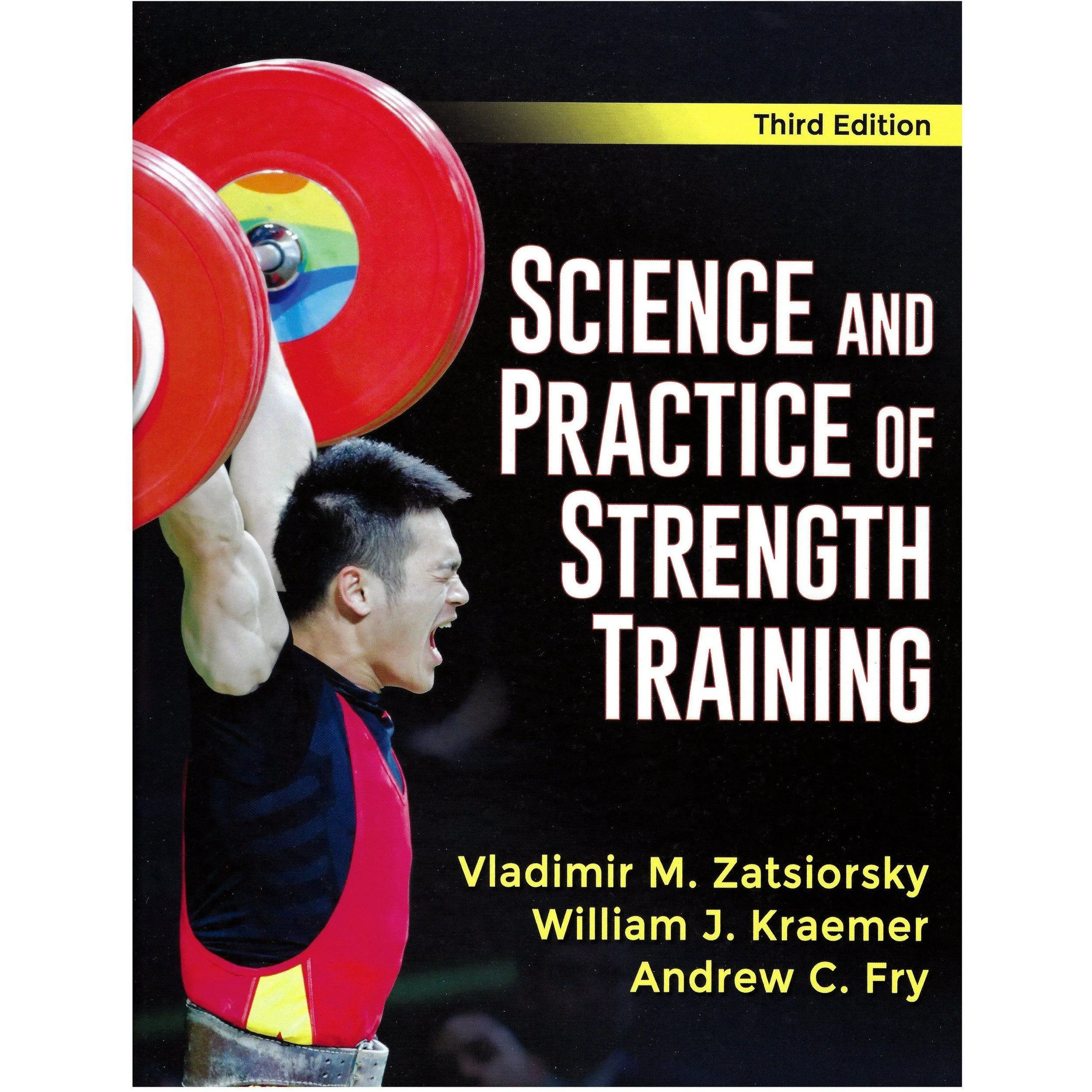 Science and Practice of Strength Training