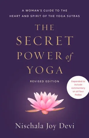 Secret Power of Yoga, Revised Edition, The