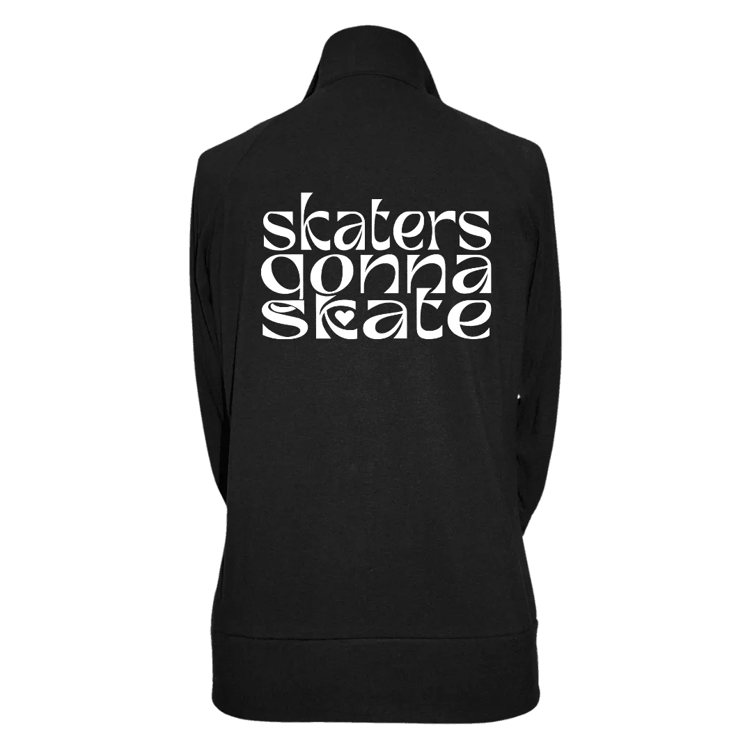 Skaters Gonna Skate Practice Jacket